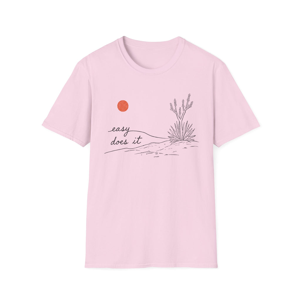 Easy Does It T-Shirt