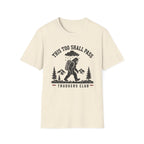 This Too Big Foot T-Shirt