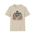 Simple Not Easy T-Shirt
