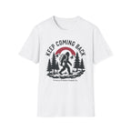 Keep Coming Back Big Foot PPSC T-Shirt