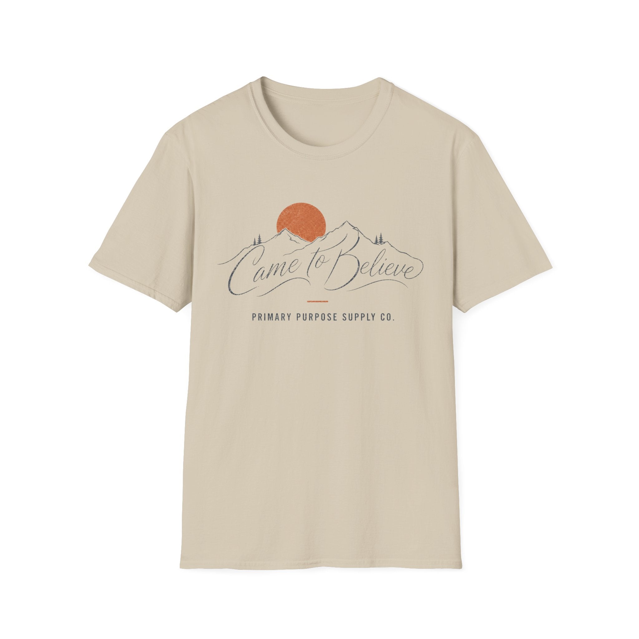 Came To Believe T-Shirt