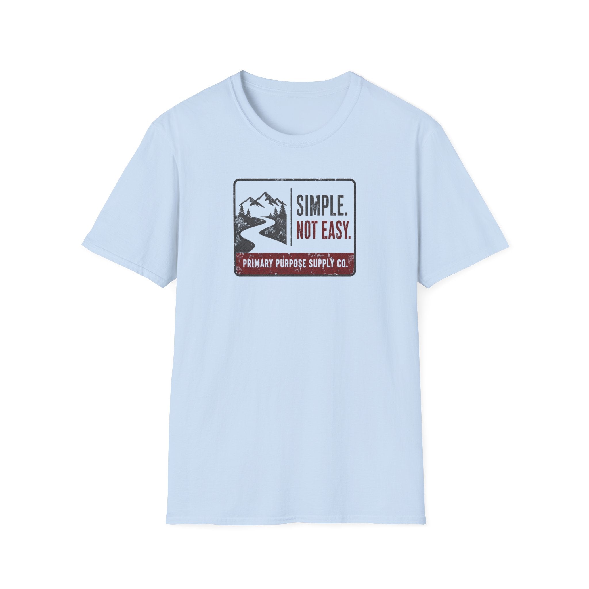 Simple Not Easy T-Shirt