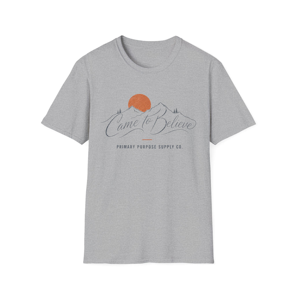Came To Believe T-Shirt