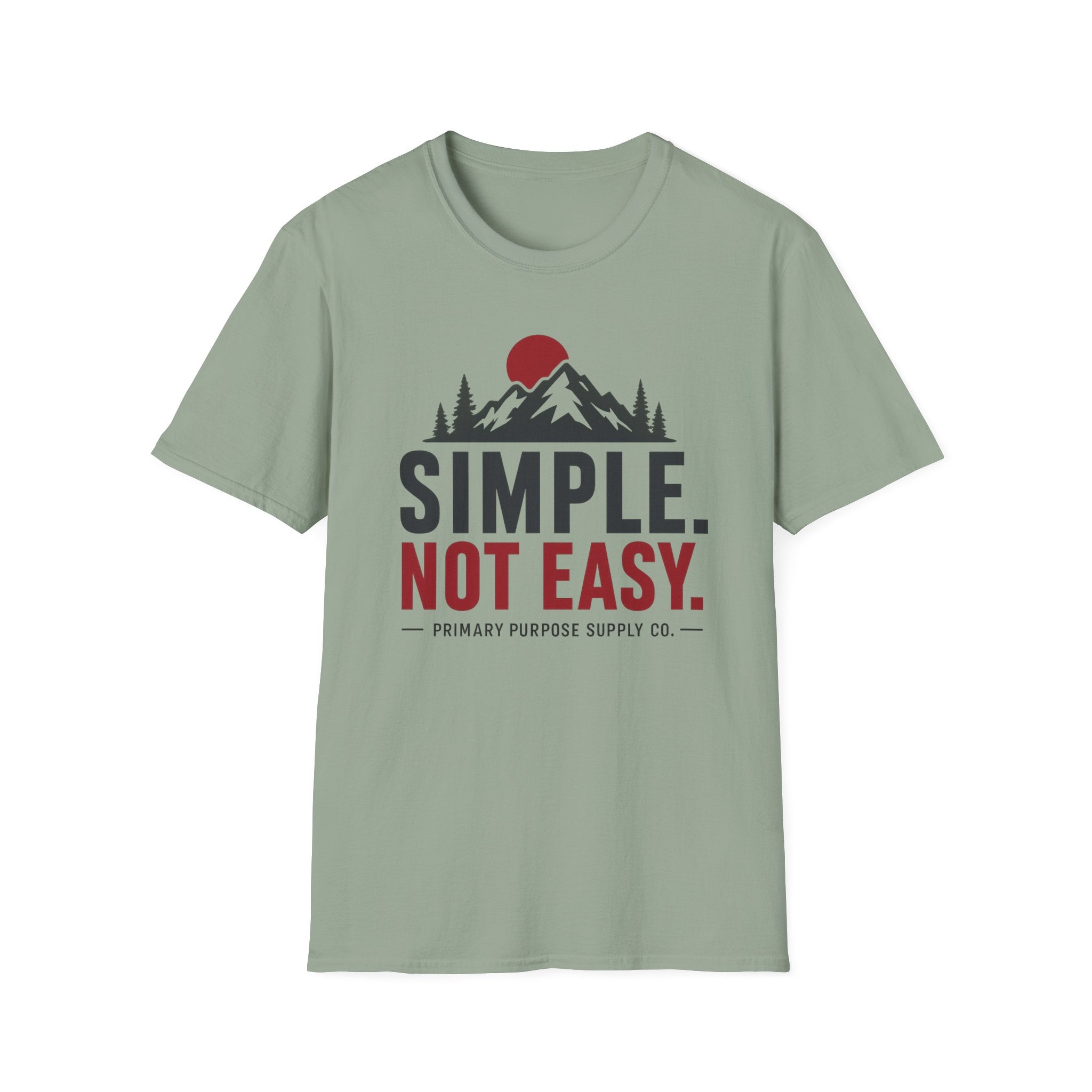 Simple Not Easy T-Shirt
