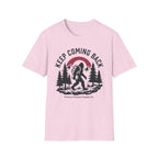 Keep Coming Back Big Foot PPSC T-Shirt
