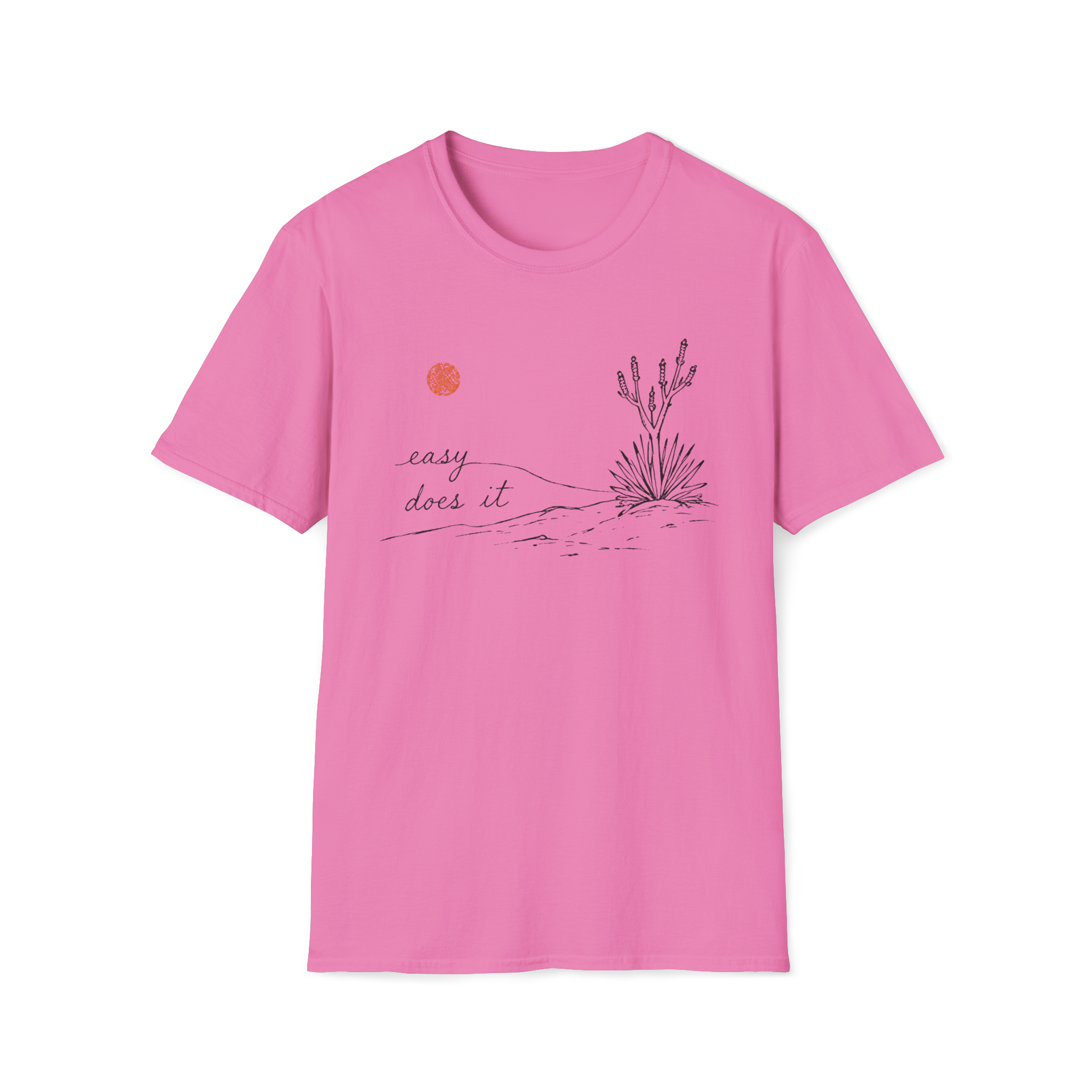 Easy Does It T-Shirt